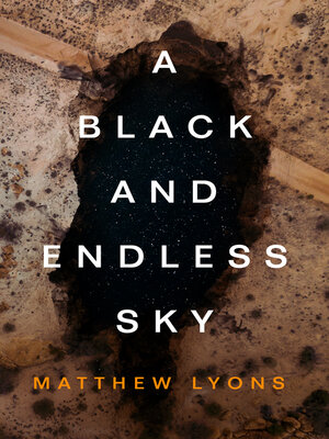 cover image of A Black and Endless Sky